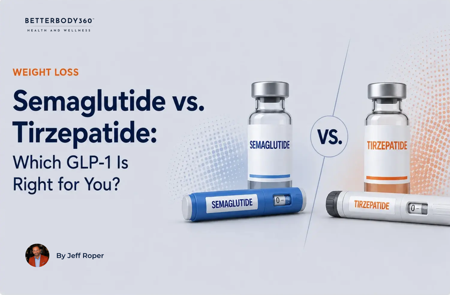 Semaglutide vs Tirzepatide